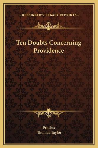 Ten Doubts Concerning Providence