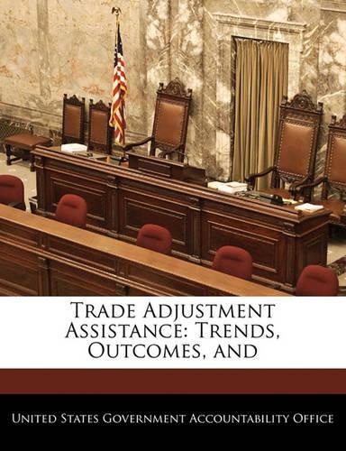 Trade Adjustment Assistance