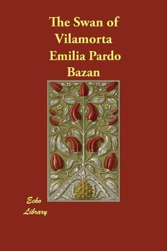 The Swan of Vilamorta