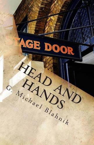 Head and Hands: A Play in 29 Scenes(English)
