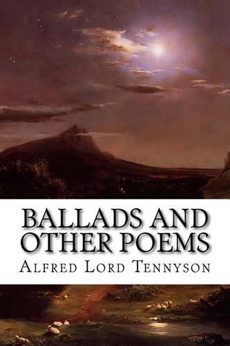 Ballads and Other Poems
