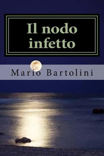 Il Nodo Infetto