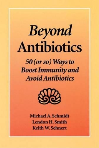 Beyond Antibiotics
