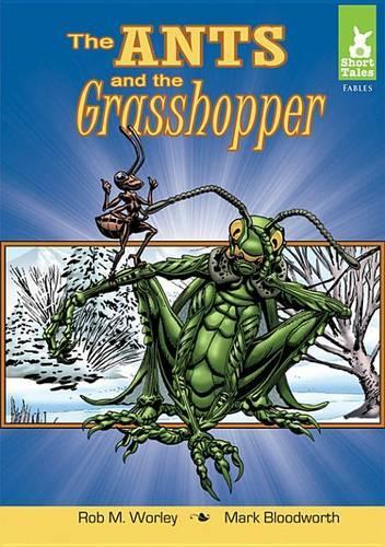 The Ants and the Grasshopper