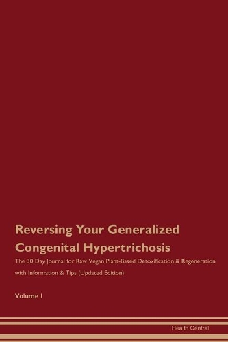 Reversing Your Generalized Congenital Hypertrichosis