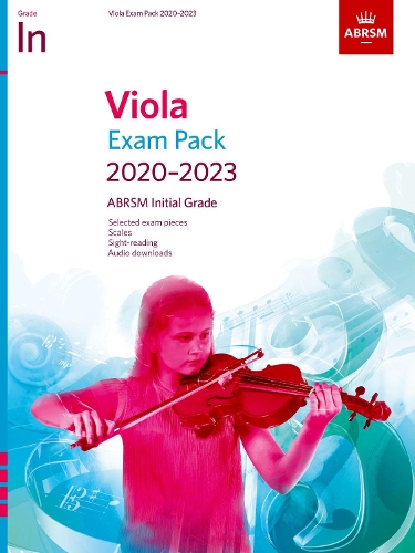 Viola Exam Pack 2020-2023, Initial Grade: Score & Part +audio(ABRSM Exam Pieces)
