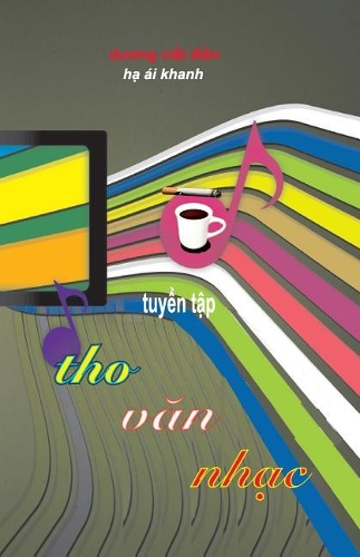 Tho - Van - Nhac (Tuyen Tap 1)