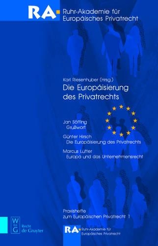 Die Europäisierung Des Privatrechts