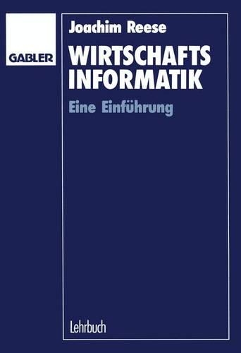 Wirtschaftsinformatik: Eine Einführung(German)
