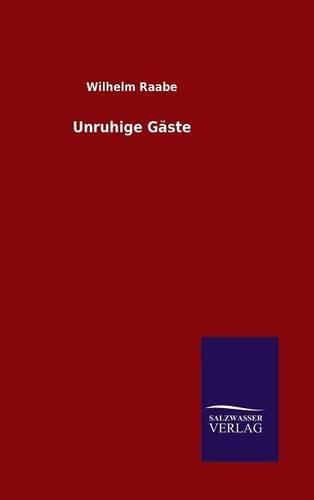 Unruhige Gäste