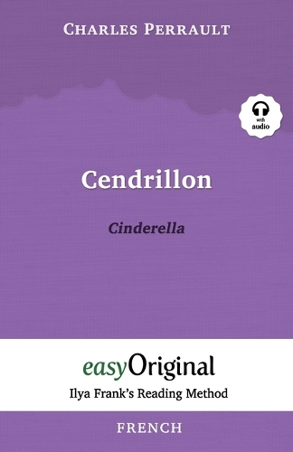 Cendrillon / Cinderella (with Audio) - Ilya Frank's Reading Method