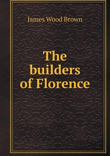 The Builders of Florence