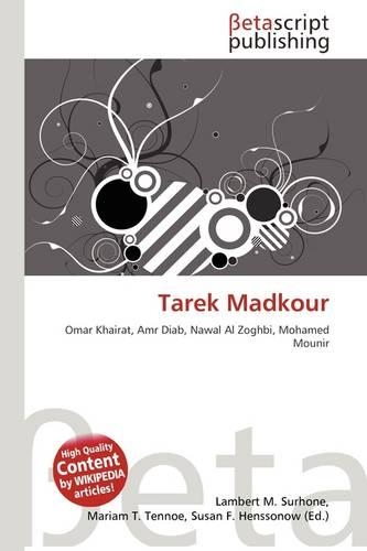 Tarek Madkour: (English)