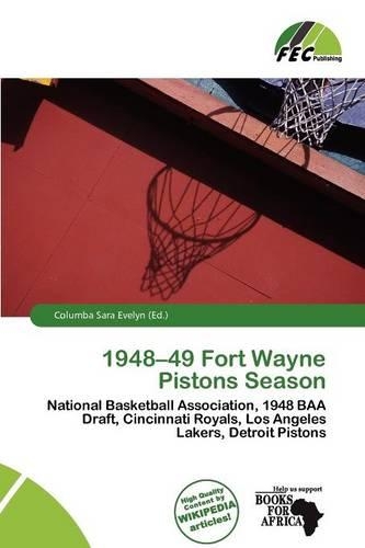 1948-49 Fort Wayne Pistons Season
