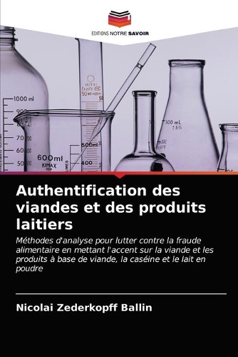 Authentification des viandes et des produits laitiers