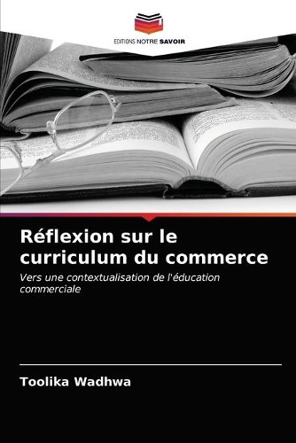 Réflexion sur le curriculum du commerce