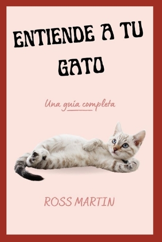 Entiende a Tu Gato