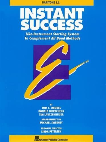 Instant Success - Baritone T.C.: Starting System for All Band Methods