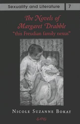The Novels of Margaret Drabble