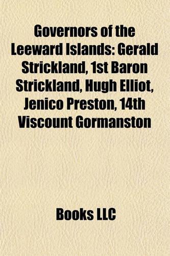 Governors of the Leeward Islands