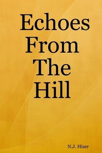 Echoes from the Hill