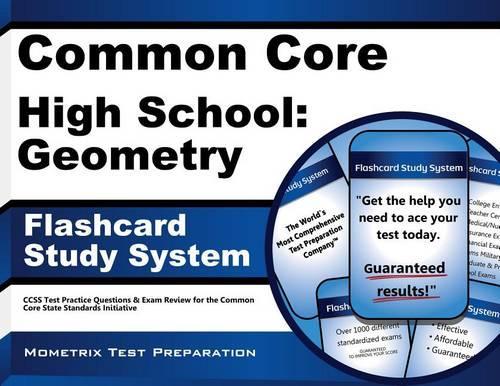 Common Core High School: Geometry Flashcard Study System