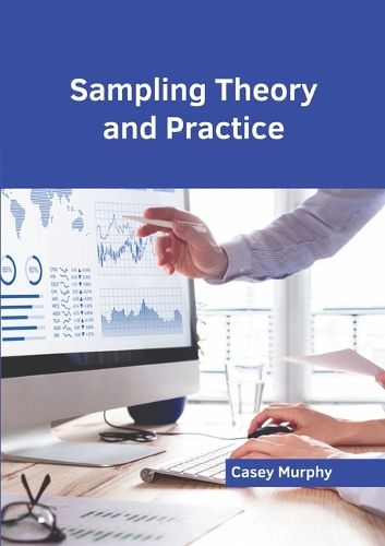 Sampling Theory and Practice