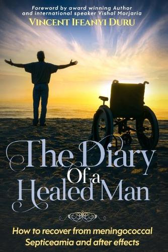 The Diary of the Healed Man