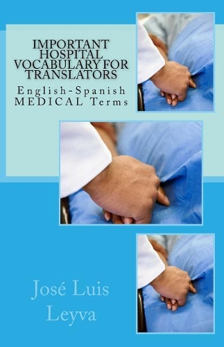 Important Hospital Vocabulary for Translators