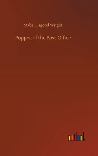Poppea of the Post-Office