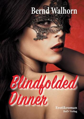 Blindfolded Dinner