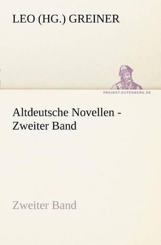 Altdeutsche Novellen - Zweiter Band: (German)