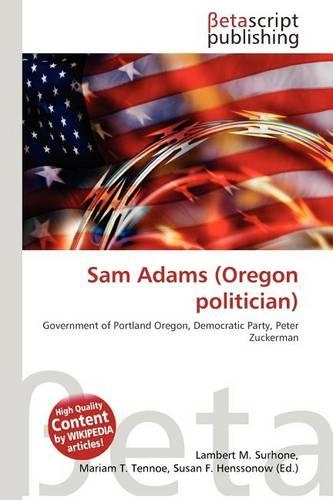 Sam Adams (Oregon Politician): (English)