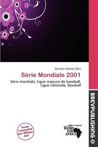 S Rie Mondiale 2001