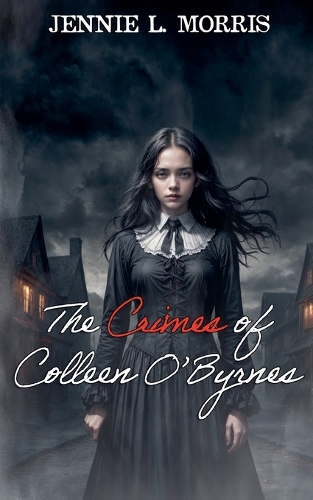 The Crimes of Colleen O'Byrnes