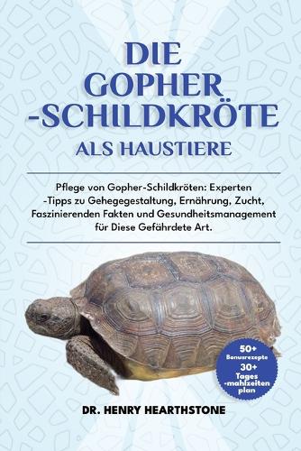Die Gopher-Schildkröte ALS Haustier