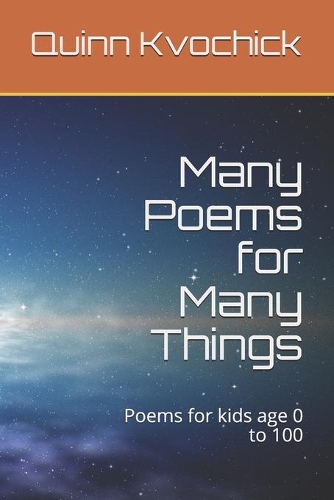 Many Poems for Many Things