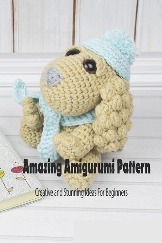 Amazing Amigurumi Pattern