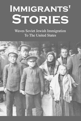 Immigrants' Stories