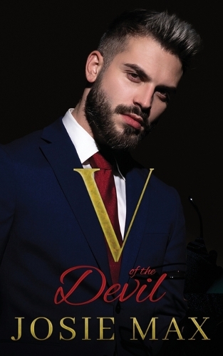 V of the Vengeance: A Revenge Dark Romance(3 The Satriano Brothers)