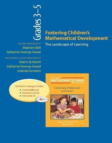 Fostering Children's Mathematical Development: Grades 3-5 The Landscape of Learning(English)