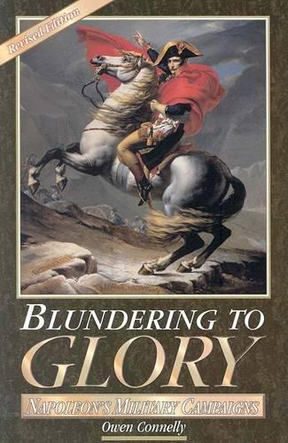 Blundering to Glory
