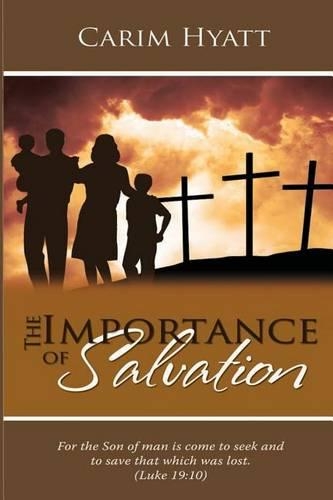 The Importance of Salvation: (English)