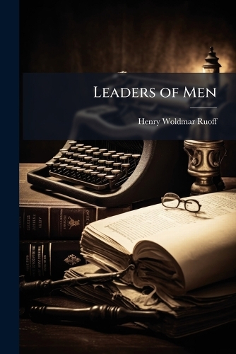 Leaders of Men