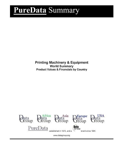 Printing Machinery & Equipment World Summary