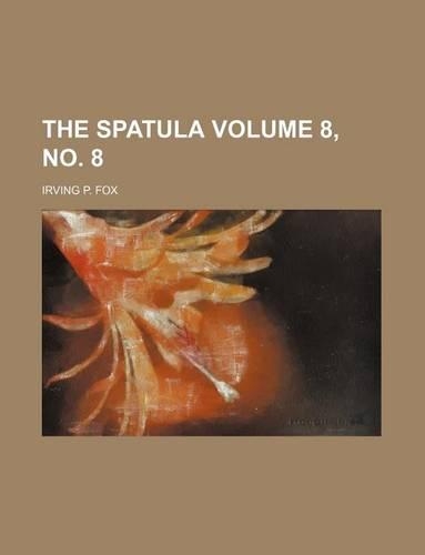 The Spatula Volume 8, No. 8