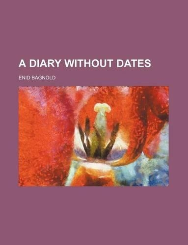 A Diary Without Dates