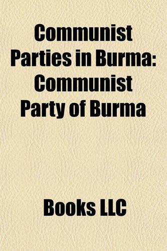 Communist Parties in Burma