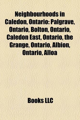 Neighbourhoods in Caledon, Ontario
