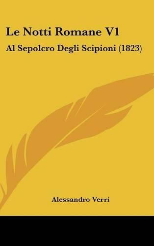 Le Notti Romane V1